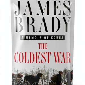 Korean War History: A Marine's Story by James Brady-0